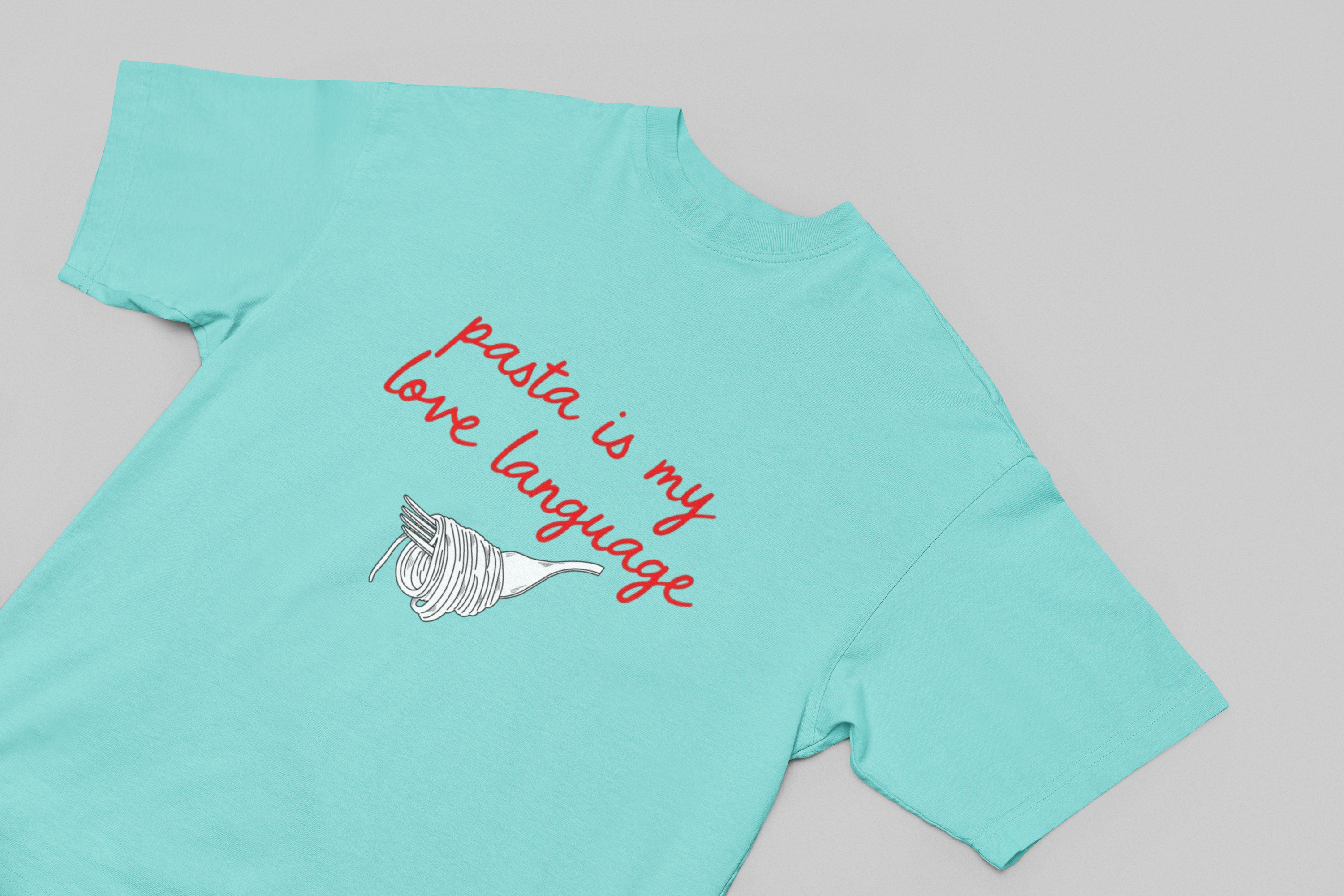 Pasta Is My Love Language T-Shirt – For the True Carb Connoisseur
