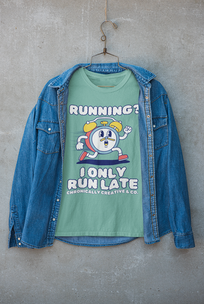 &quot;Running? I Only Run Late&quot; Graphic Unisex garment-dyed heavyweight t-shirt